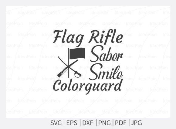 Flag Rifle Saber Smile Colorguard SVG for Crafts and Graphics